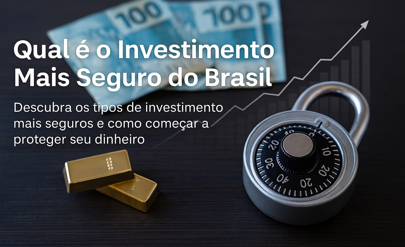 investimento mais seguro do brasil